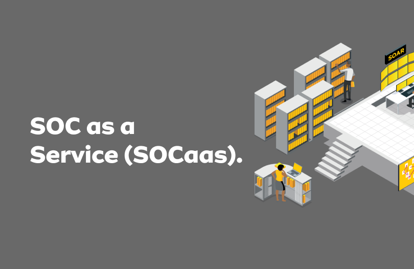 SOC as a Service (SOCaaS)